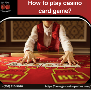 How to Play Casino Card Game?