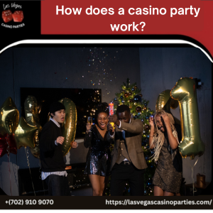 How Does a Casino Party Work?
