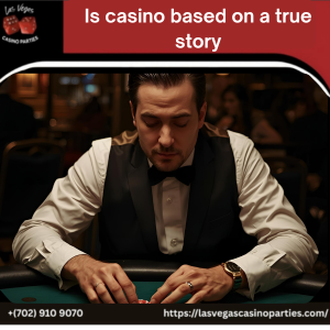 Is casino based on a true story?
